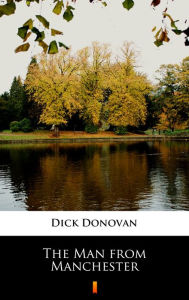 Title: The Man from Manchester, Author: Dick Donovan