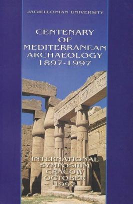 Centenary Of Mediterranean Archaeology 1897 1997paperback - 