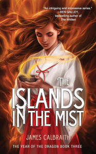 Title: The Islands in the Mist, Author: James Calbraith