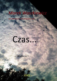 Title: Czas..., Author: Marek Waszkiewicz