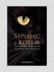 Title: Sypiaj: Tajemnice felinoterapii, Author: Alex Black