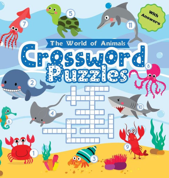Animal Crossword Puzzles for Kids: Fun & Educational Puzzles to Boost Vocabulary, Spelling, and Animal Knowledge for Kids Ages 6-8 (Grades 1-3) - Hardcover Gift Edition