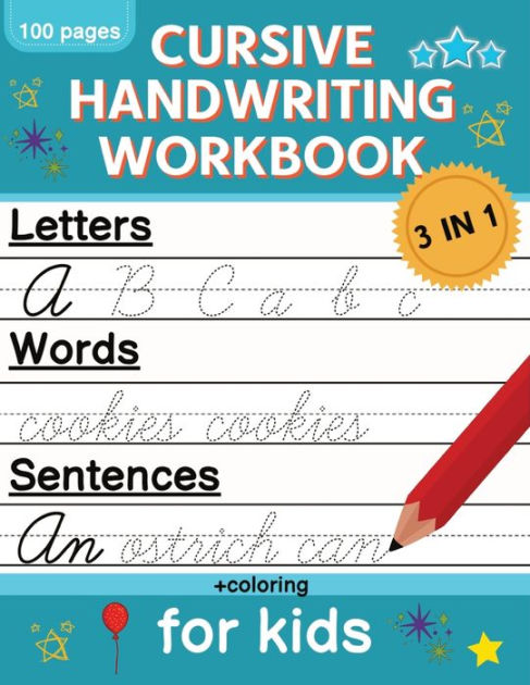 Cursive Handwriting Workbook for Kids: Cursive Writing Practice Book ...