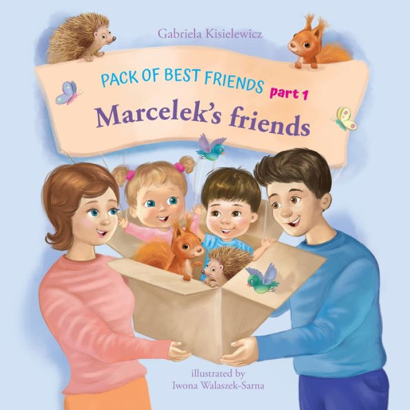 Pack of Best Friends: Marcelek's friends