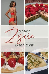 Title: Slodkie zycie na deficycie., Author: Ilona Ciciala