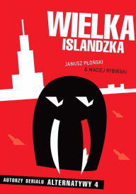 Title: Wielka Islandzka, Author: Janusz Plonski