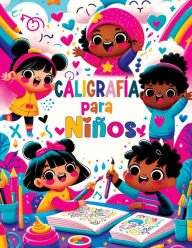 Title: Caligrafï¿½a para Niï¿½os: Primeros Pasos en la Escritura Creativa - Cuaderno Didï¿½ctico en Espaï¿½ol para Inspirar y Motivar a los Niï¿½os de 4 a 8 Aï¿½os en la Prï¿½ctica de la Caligrafï¿½a, Author: Childlike Mischievous