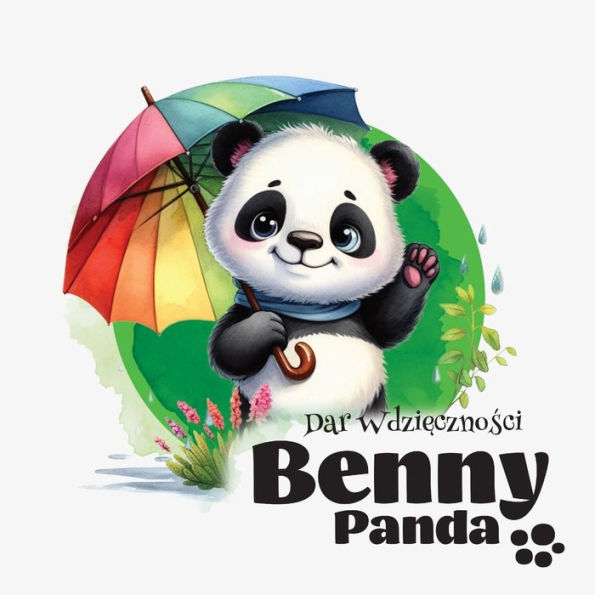 Panda Benny - Dar Wdzięczności