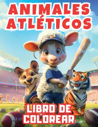 Title: Animales Atlï¿½ticos Libro De Colorear: Libro de actividades divertido y educativo con encantadores animales deportivos. Perfecto para que los niï¿½os exploren actividades deportivas dibujando. Una pï¿½gina para colorear para aprender letras. Pequeï¿½os d, Author: Victoria D