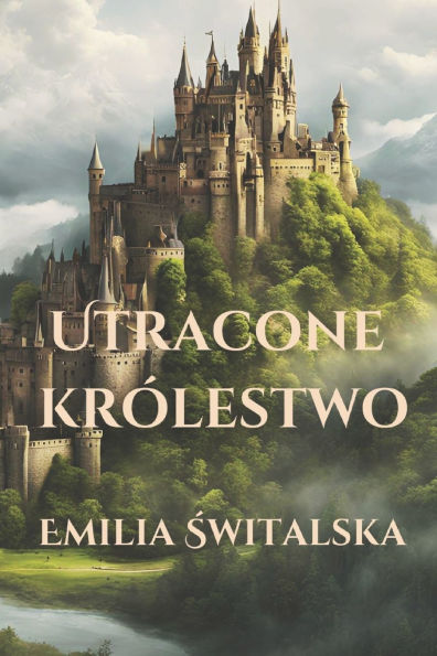 Utracone krï¿½lestwo
