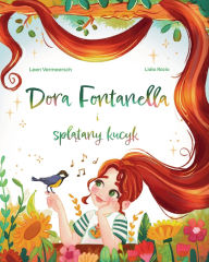 Title: Dora Fontanella i splątany kucyk, Author: Leen Vermeersch
