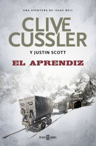 Title: El aprendiz (Isaac Bell 6) (The Striker), Author: Clive Cussler