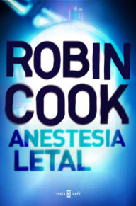 Title: Anestesia letal, Author: Robin Cook