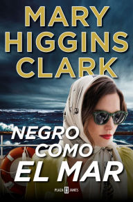 Title: Negro como el mar, Author: Mary Higgins Clark