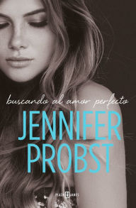 Title: Buscando al amor perfecto (En busca de... 2), Author: Jennifer Probst