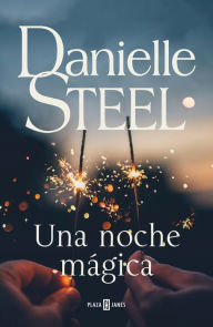 Title: Una noche mágica, Author: Danielle Steel