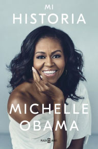 Title: Becoming. Mi historia, Author: Michelle Obama