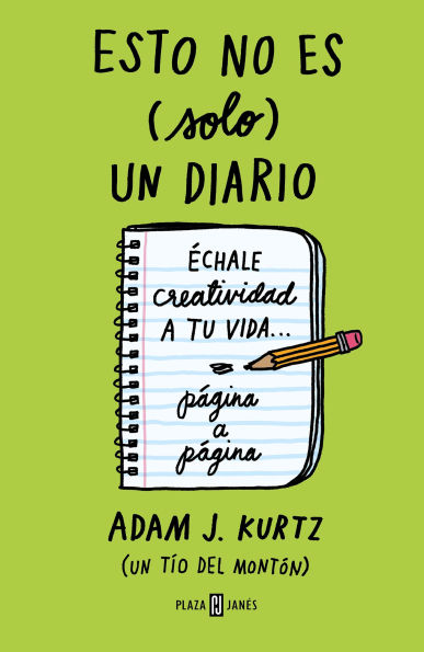 Esto no es (solo) un diario. Edición en verde: Échale creatividad a tu vida pági na a página / 1 Page at a Time