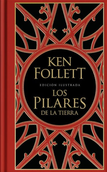 Los pilares de la Tierra (edición ilustrada) (Saga Los pilares de la Tierra 1)