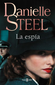 Ebook download free forum La espía by Danielle Steel, José Serra Marín (English literature) 9788401025525 CHM