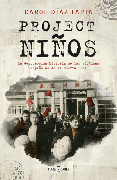 Project Niños: La desconocida historia de las víctimas españolas de la Guerra Fría