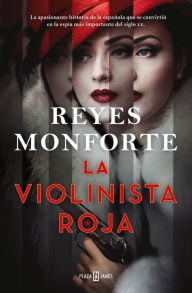 Title: La violinista roja, Author: Reyes Monforte