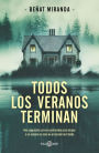 Todos los veranos terminan / All Summers End