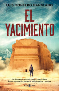 Title: El yacimiento / The Site, Author: Luis Montero