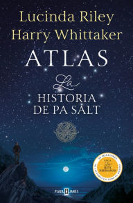 Title: Atlas. La historia de Pa Salt (Las Siete Hermanas 8), Author: Lucinda Riley