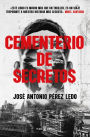 Cementerio de secretos / A Cemetery of Secrets