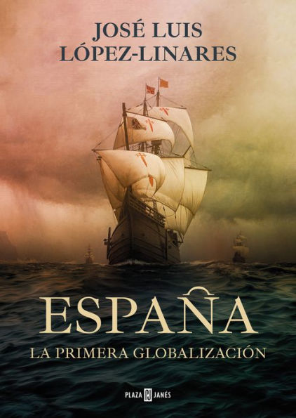 España, la primera globalización / Spain, the First Globalization