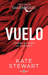 Title: Vuelo (Trilogía Ravenhood 1), Author: Kate Stewart