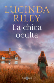 Title: La chica oculta / The Hidden Girl, Author: Lucinda Riley