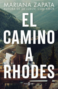 Title: El camino a Rhodes, Author: Mariana Zapata