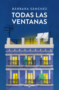 Download free e books google Todas las ventanas / All the Windows 9788401035272 (English literature) 