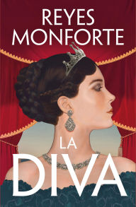 Books for download to ipod La diva in English 9788401035784 by Reyes Monforte ePub PDB FB2