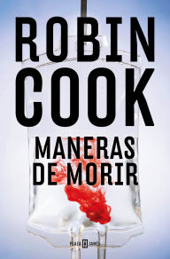Title: Maneras de morir / Manner of Death, Author: Robin Cook