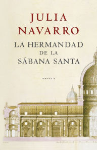 Free books download links La hermandad de la Sbana Santa 9788497935272 DJVU by Julia Navarro