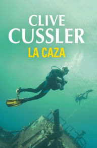 Title: La caza (Isaac Bell 1), Author: Clive Cussler