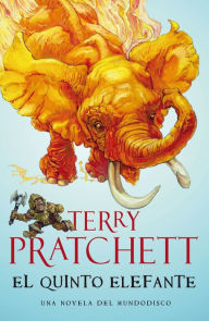 Title: El quinto elefante (The Fifth Elephant), Author: Terry Pratchett