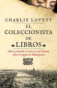 Title: El coleccionista de libros, Author: Charlie Lovett