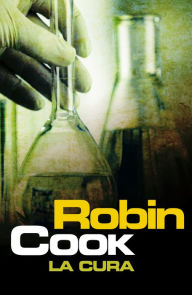 Title: La cura, Author: Robin Cook