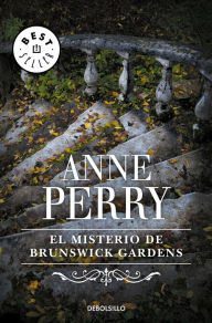 Title: El misterio de Brunswick Gardens (Inspector Thomas Pitt 18), Author: Anne Perry