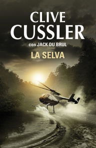 Title: La selva (The Jungle), Author: Clive Cussler