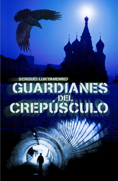 Guardianes del crepúsculo (Twilight Watch)