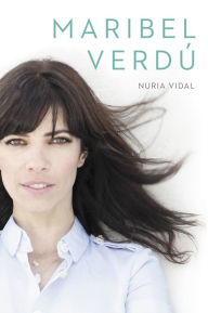 Title: Maribel Verdú, Author: Nuria Vidal