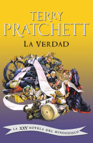 Title: La verdad (The Truth), Author: Terry Pratchett