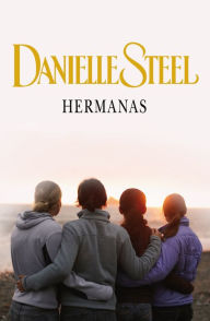 Title: Hermanas, Author: Danielle Steel