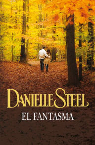 Title: El fantasma, Author: Danielle Steel