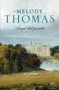 Title: Ángel del pecado (Familia Donally 4), Author: Melody Thomas